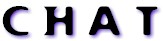 C H A T
